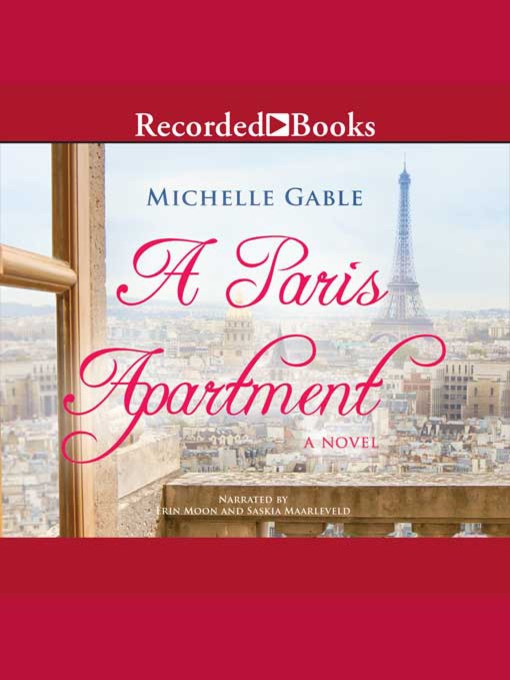 Title details for A Paris Apartment by Michelle Gable - Available